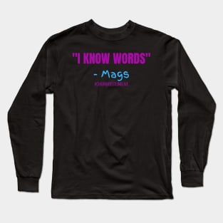 CW Words T Long Sleeve T-Shirt